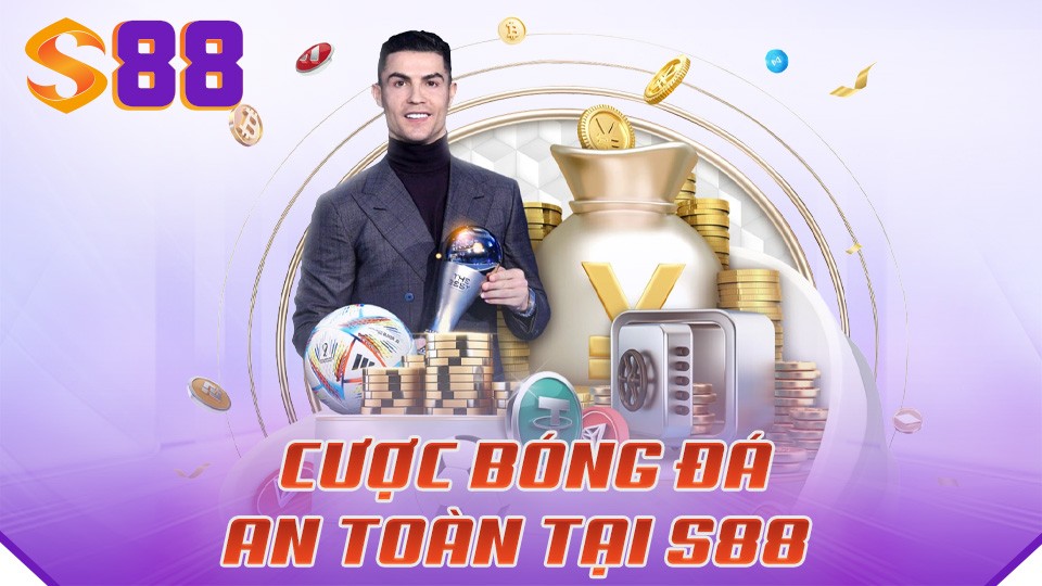 S88 Cược Bóng Đá An Toàn - Lưu Tâm Trong Cá Cược Bóng