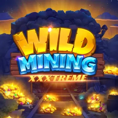S88 Wild Mining XXXtreme